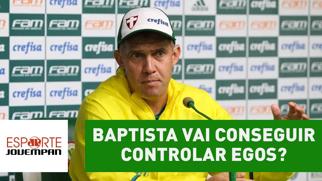 Eduardo Baptista vai conseguir controlar egos no Palmeiras?