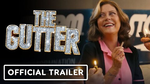 The Gutter - Official Trailer (2024) Sameik Moore, D'Arcy Carden, Susan Sarandon