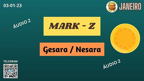 ÁUDIO 2 Mark Z Gesara Nesara