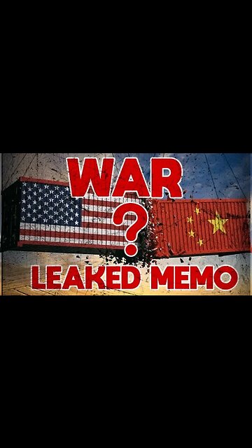 WAR CHINA VS USA - 2025 - LEAKED MEMO 😲