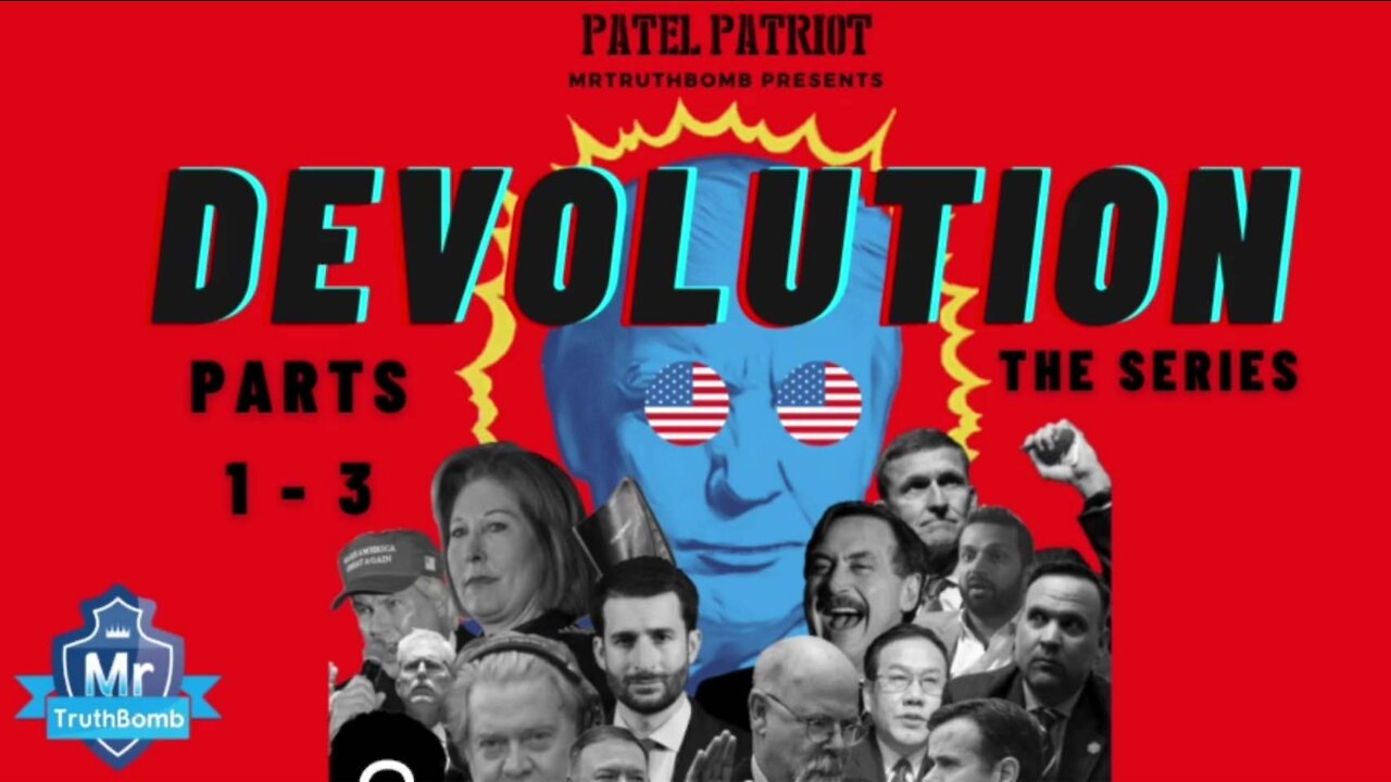 Patel Patriot's Devolution - Part 1,2,3 - VOSTFR