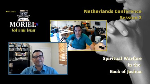Netherlands session 2 - Spiritual Warfare in the Book of Joshua