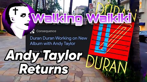 Walking Waikiki: Duran Duran - Andy Taylor Returns