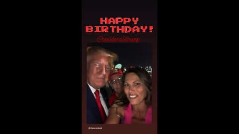 HAPPY BIRTHDAY PRESIDENT TRUMP