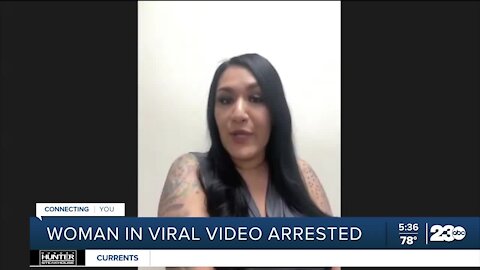 Woman in viral video arrested