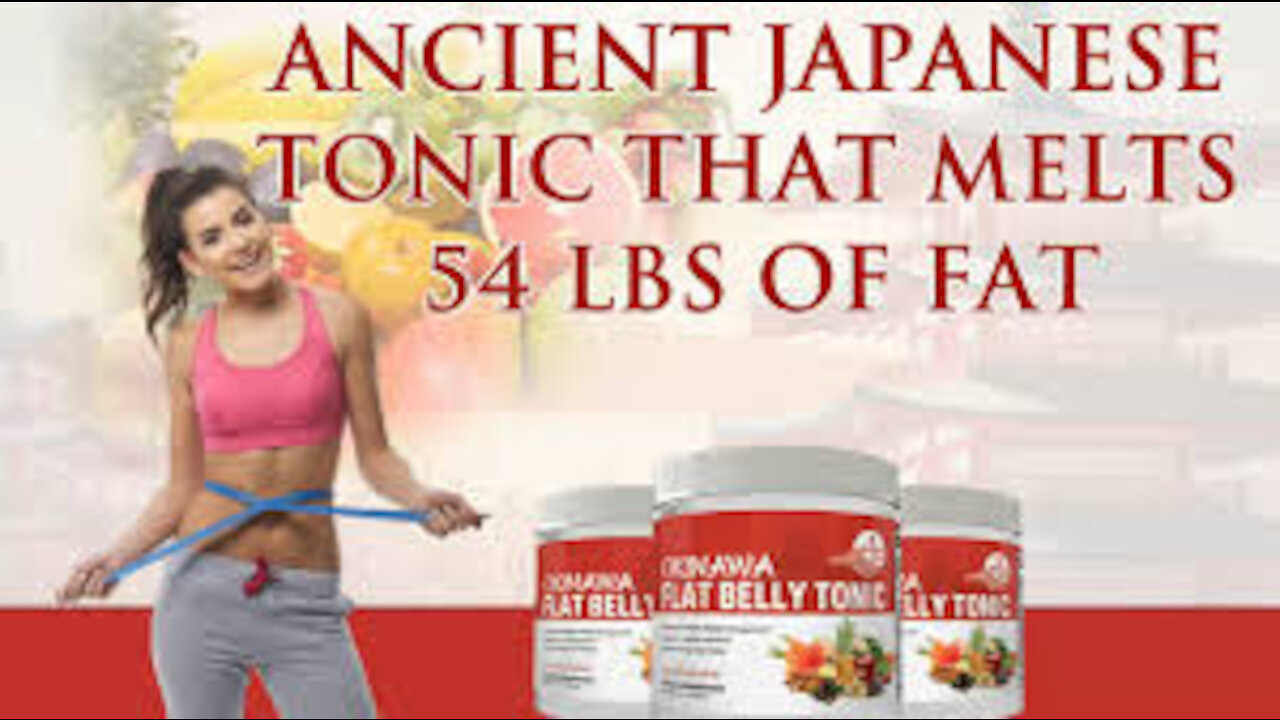 Okinawa Flat Belly Tonic: Melts 54 LBS Of Fat