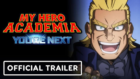 My Hero Academia: You're Next - Final Trailer English Dubbed