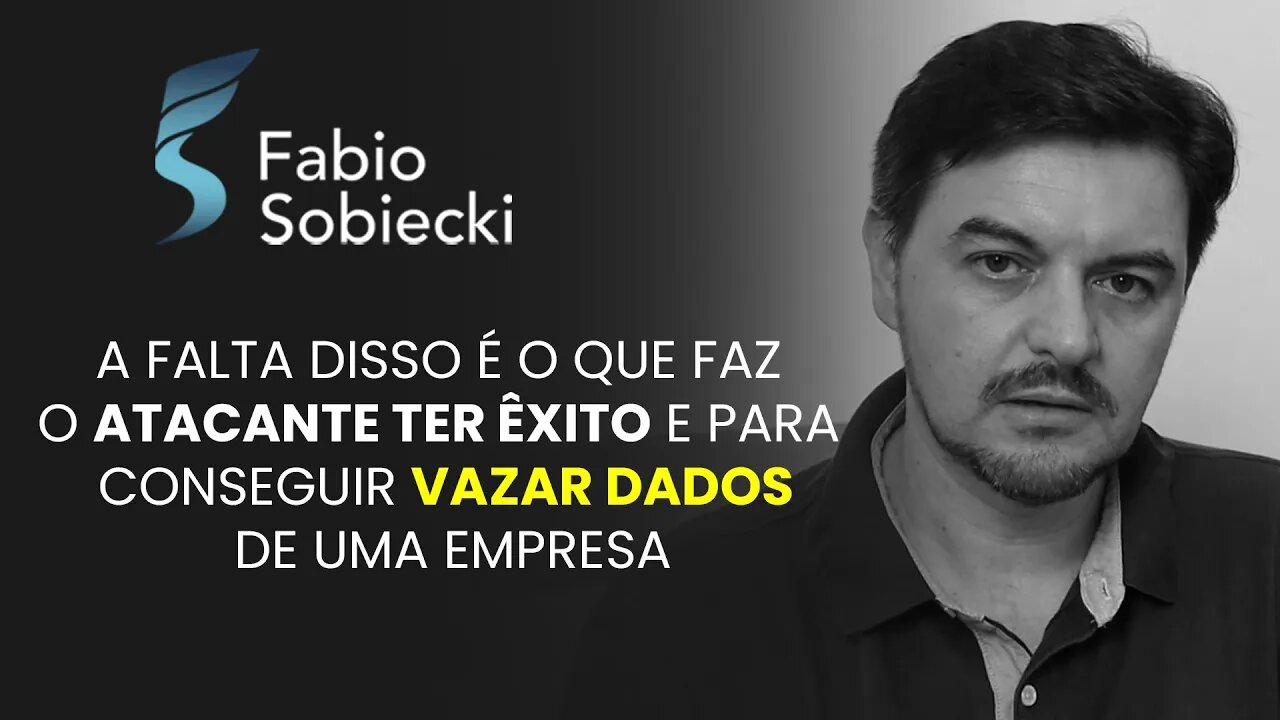 A falta disso é o que faz o atacante ter êxito e para conseguir vazar dados de uma empresa | Cortes