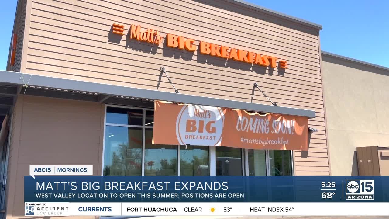 We're Open, Arizona: Matt's Big Breakfast gearing up to open in the West Valley