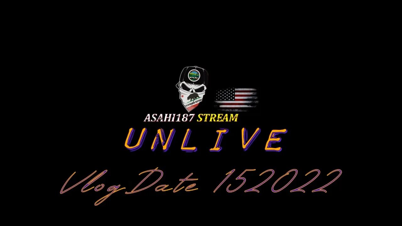 Asahi187 Stream UNLIVE Vlog Date: 152022 | Disqualifying Republicans for ‘Insurrection’