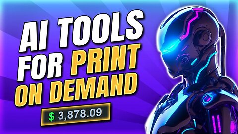 10 Ai Tools to help BOOST Print on Demand SALES