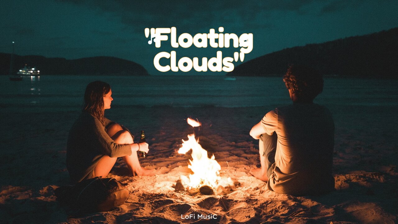 "Floating Clouds" Lo-Fi Music #lofi