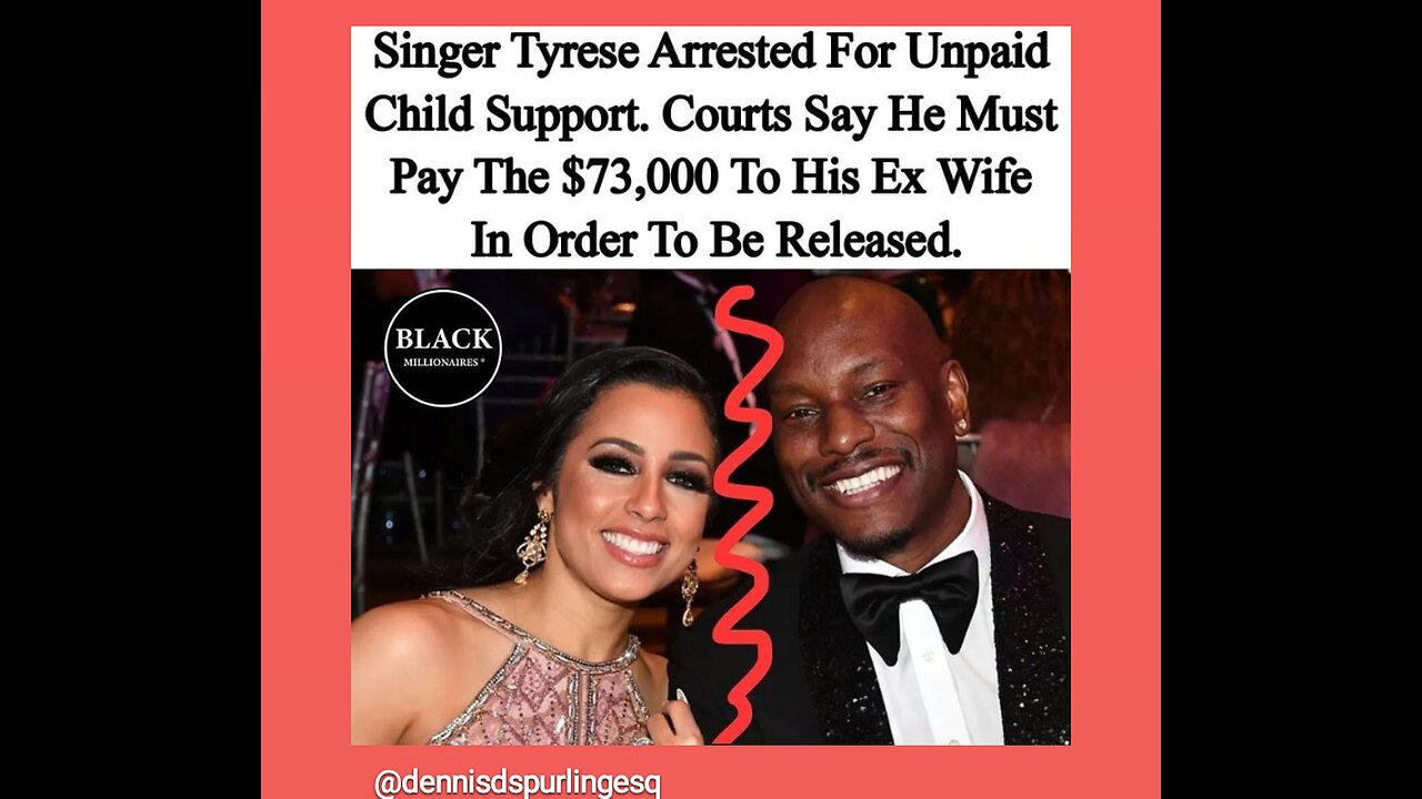 SINGER TYRESE ARRESTED FOR UNPAID CHILD SUPPORT 73,000