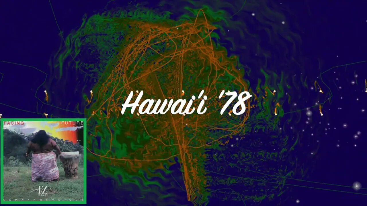 🎵Israel Kamakawiwo'ole - Hawai'i '78