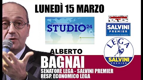 🔴 Interventi del Sen. Alberto Bagnai ospite a "Studio 24" (15/03/2021).