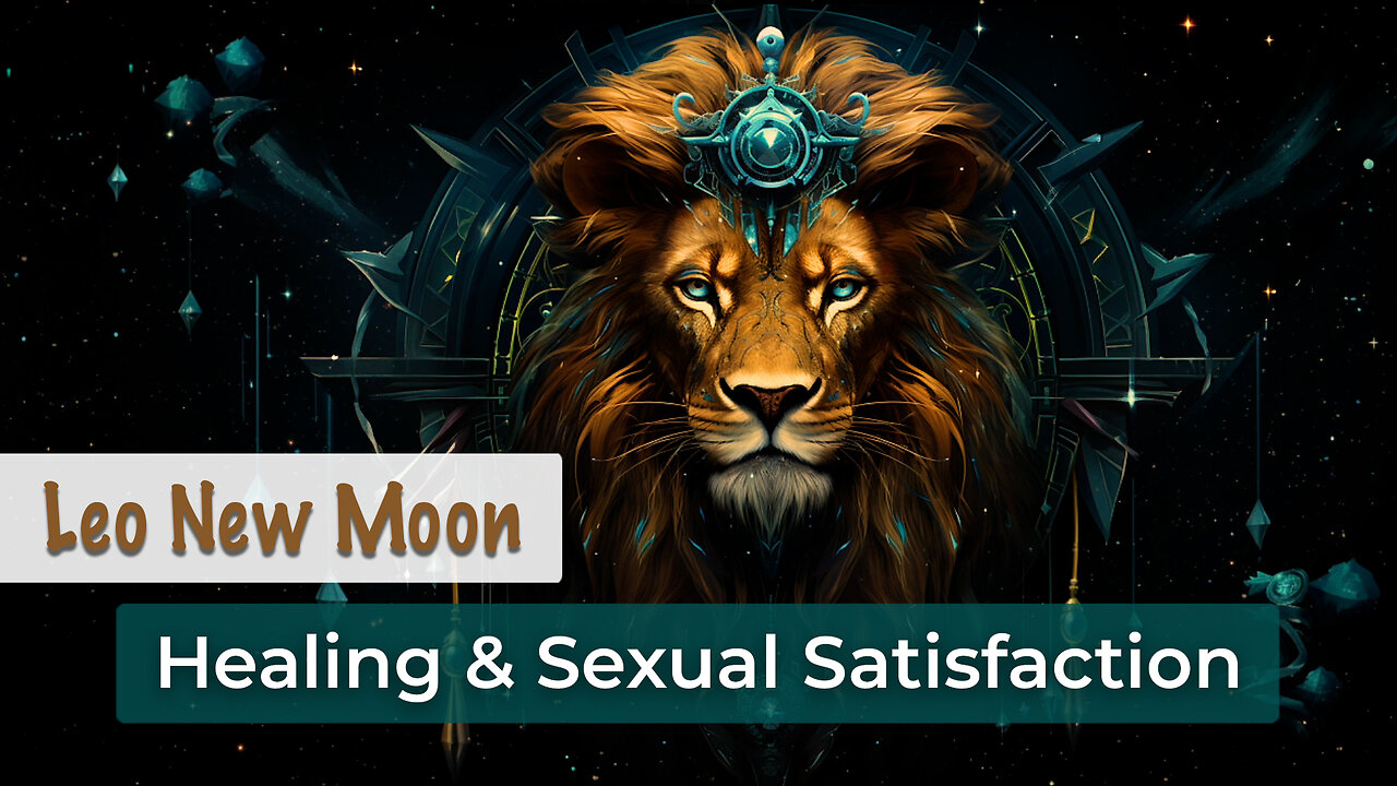 Leo New Moon - Healing Energy Update, August 2024