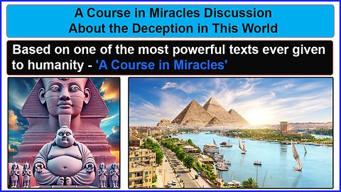 Deceptiveness: Discussion About the Deceit in This World | What is the Cause of Suffering?