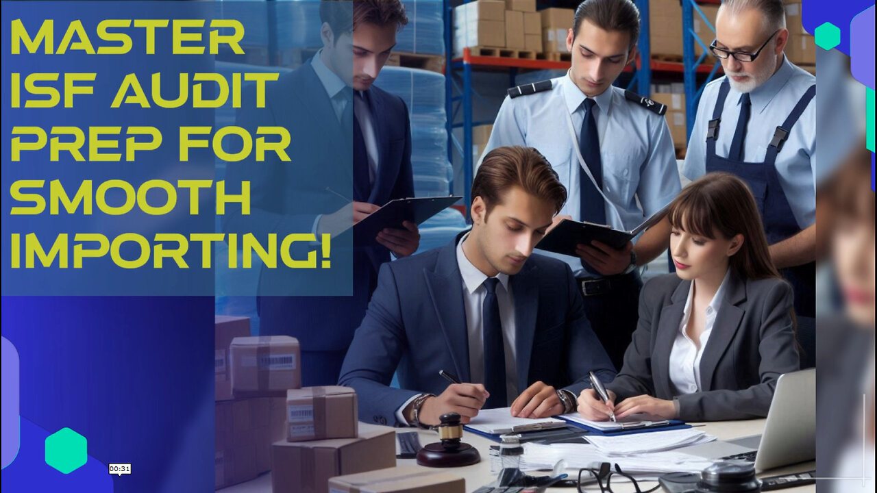 Mastering the Art of ISF Filing Audits: Essential Tips for Importers!