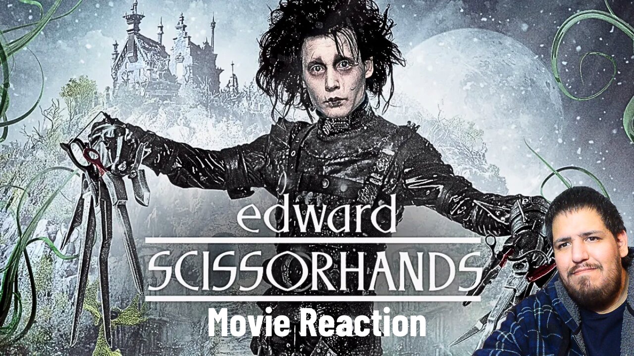 Edward Scissorhands (1990) | Movie Reaction