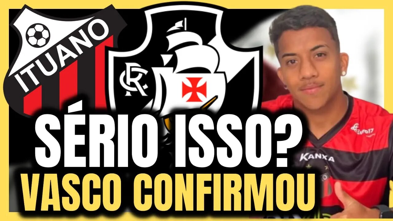 SAIU AGORA! VASCO CONFIRMA! NOTÍCIAS DO VASCO