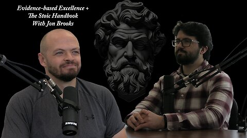 Evidence-based Stoic Meditations with Jon Brooks