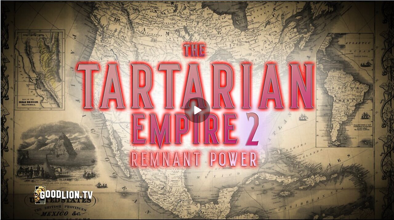 Suomennettu: The Tartarian Empire Documentary Part 2 - GoodLion.tv