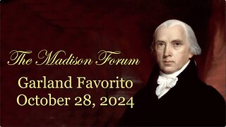 Madison Forum Guest Speaker - Garland Favorito - October 28,2024