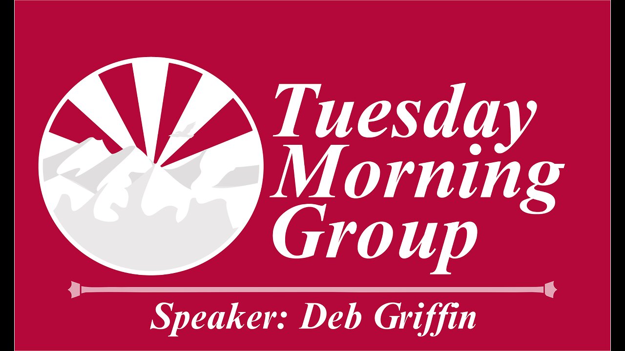 TMG October 2024 - Speaker: Deb Griffin