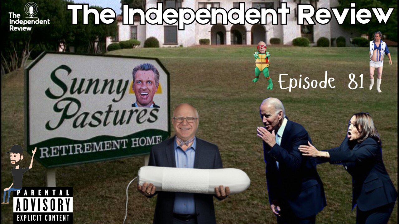 Ep 81 The Independent Review