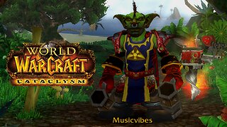 WoW Cataclysm Classic - Trap Music - Music Vibes - Ep.1