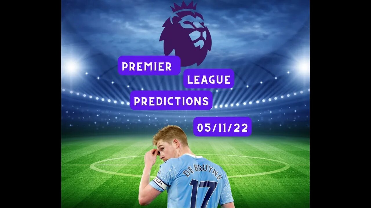 Premier League Predictions 05/11/22 #shorts