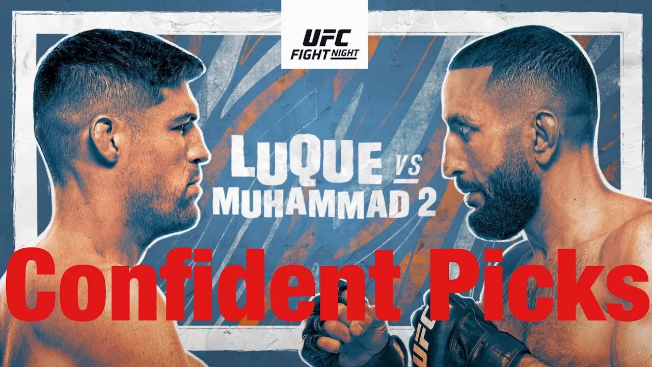 UFC Fight Night Luque Vs Muhammad 2 Most Confident Picks