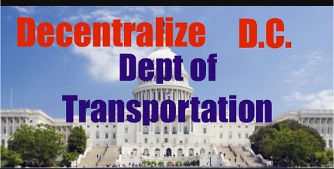 Relocating the US Dept of Transportation