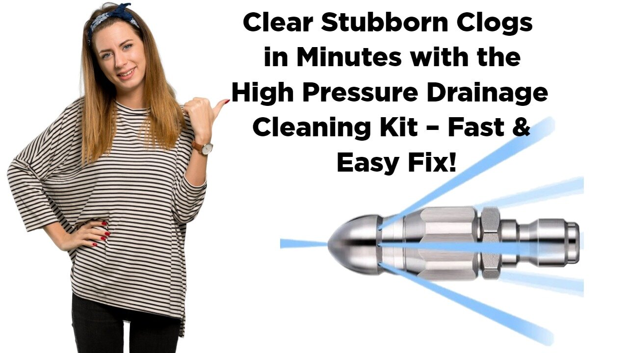 Clear Stubborn Clogs in Minutes with the High Pressure Drainage Cleaning Kit – Fast & Easy Fix!