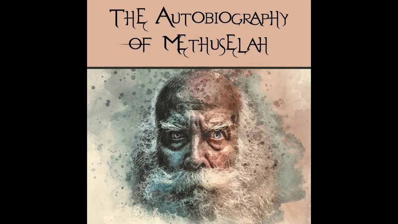 The Autobiography of Methuselah by John Kendrick Bangs - Audiobook