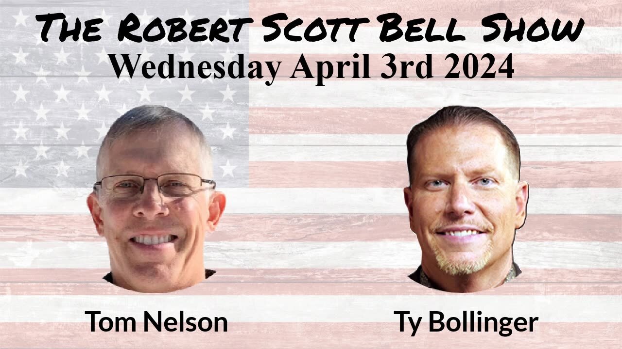 The RSB Show 4-3-24 - Tom Nelson, Climate: The Movie, Ty Bollinger, Pro-life persecution, Tennessee chemtrails, Child Leukemia options, Cancer 101