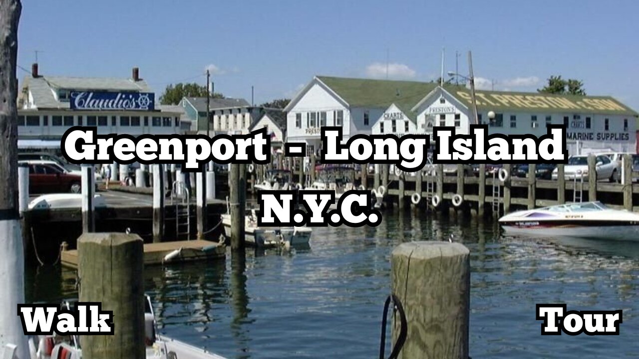 Greenport | Long Island, New York | Walk Tour