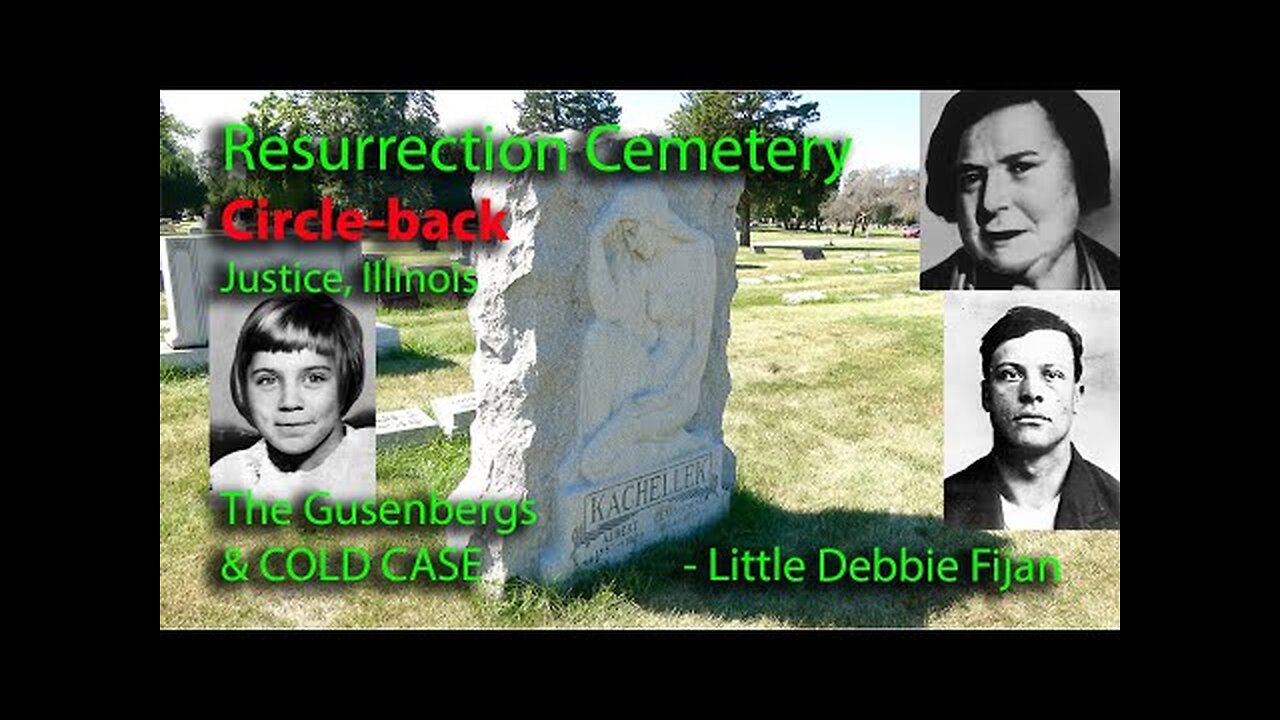 "The Debbie Fijan Tragedy. Irving Park Cemetery, in Norridge, IL." (26Aug2020) FotF