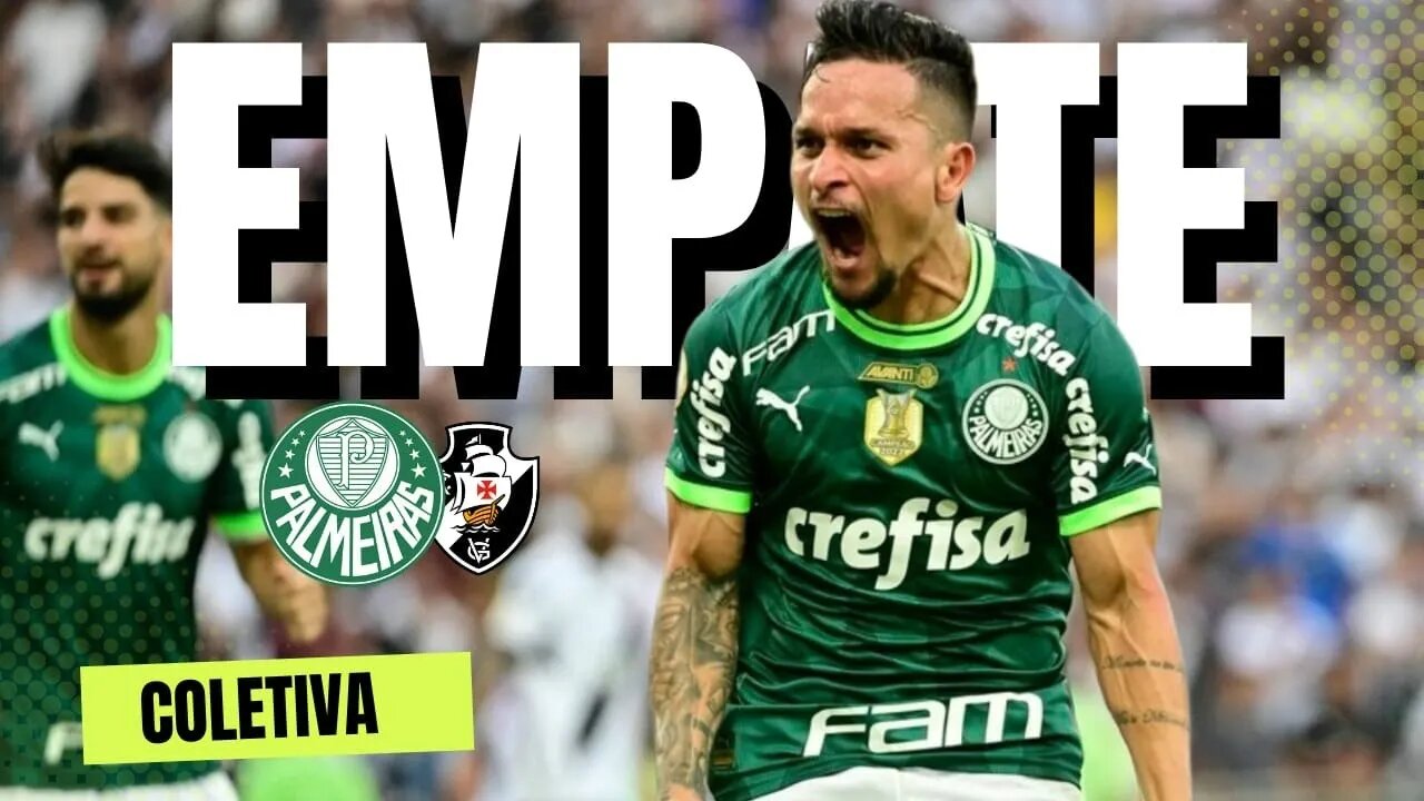 EMPATE CONTRA O VASCO | REAGIMOS MAS COMECO SONOLENTO | COLETIVA