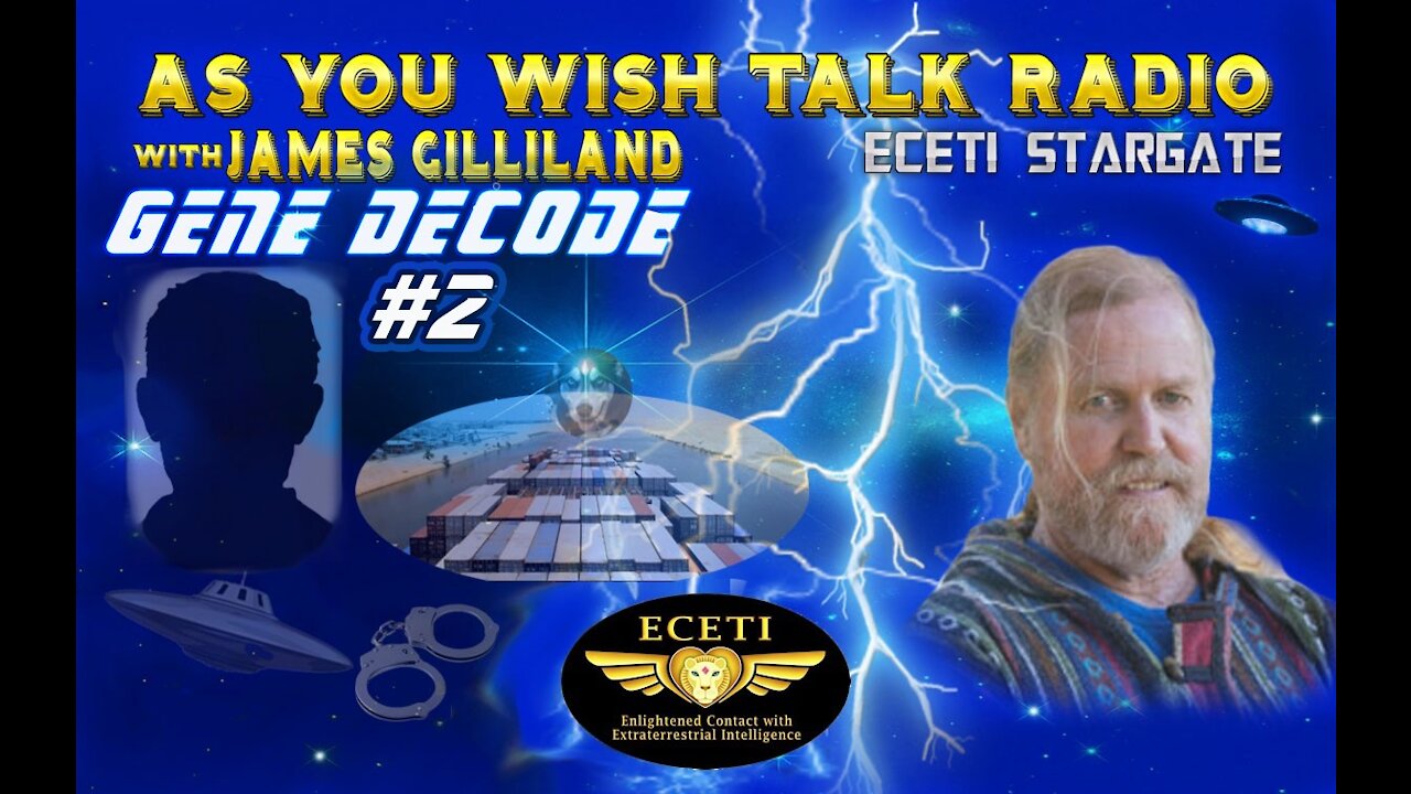 Gene Decode show #2 - As You Wish Talk Radio