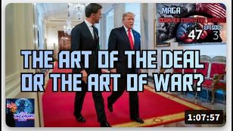 THE ART OF THE DEAL OR THE ART OF WAR?