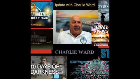 Update with Charlie Ward! The final events, 10 days of darkness, , what’s next?