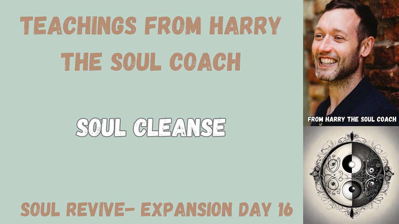 Soul Cleanse - Day 16