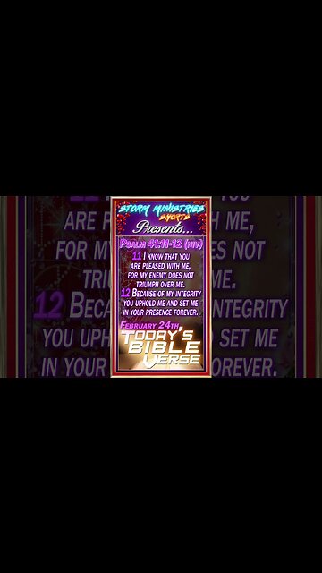 FEB 24, 2023 | STORM MINISTRIES | Daily Bible Verse | Psalm 41:11-12 (NIV) | #shorts