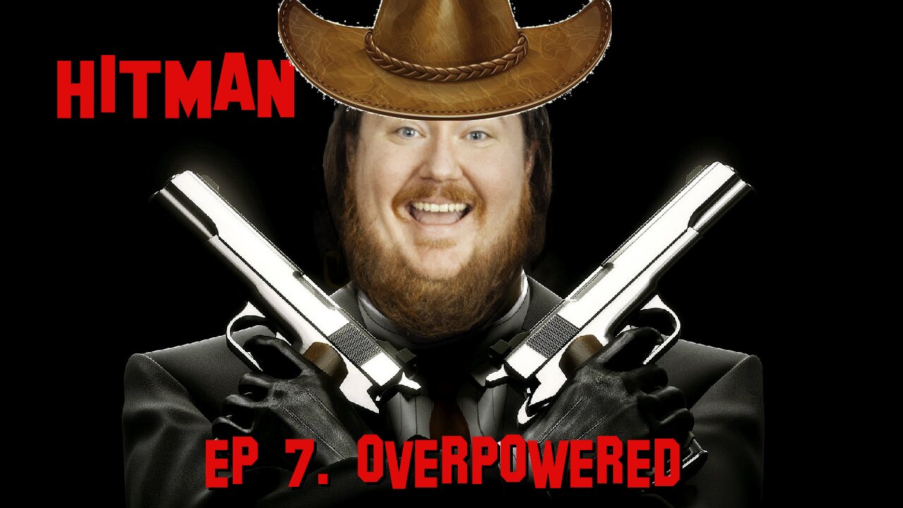 Overpowered (Hitman)