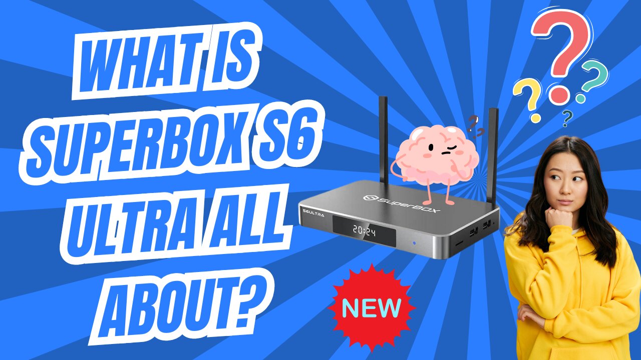 SUPERBOX S6 SERIES HOW TO DEMO