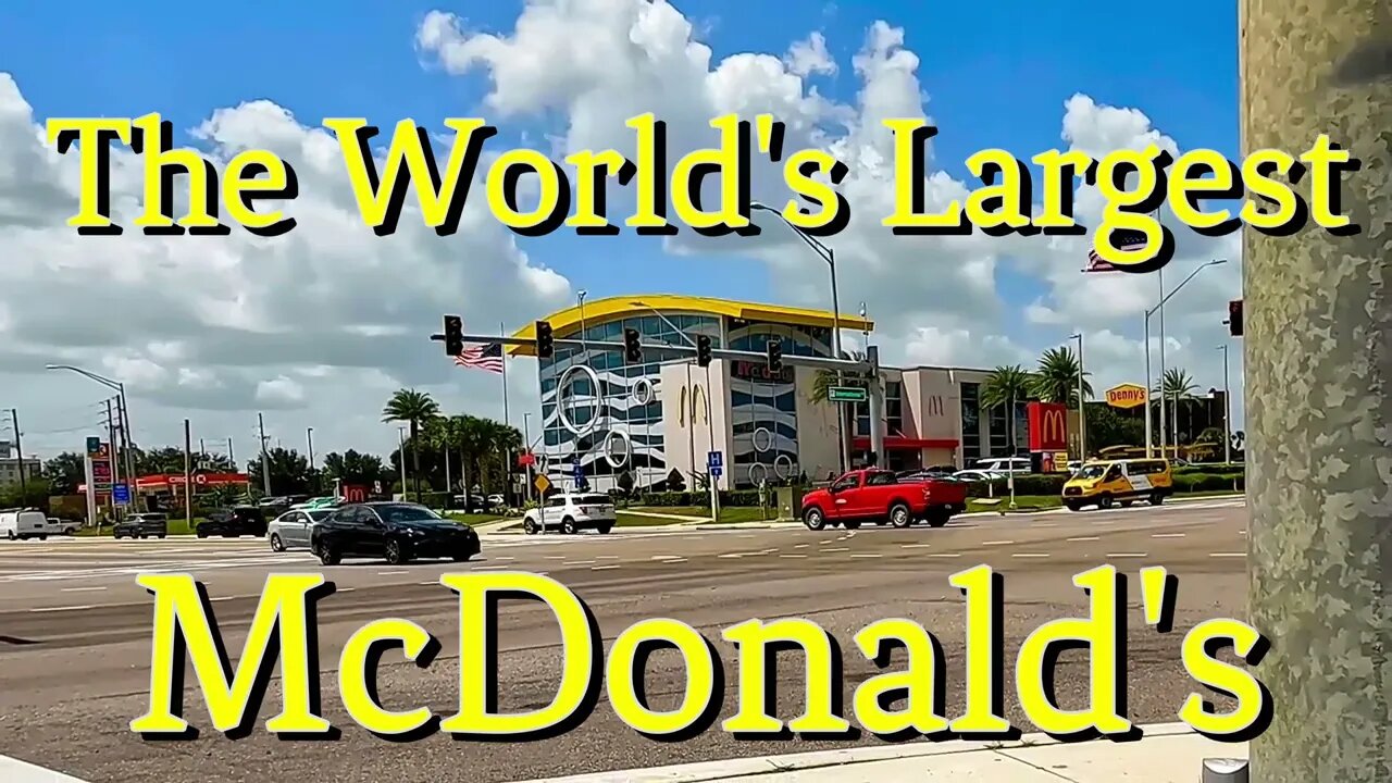 The World's Largest McDonald's #timelapse