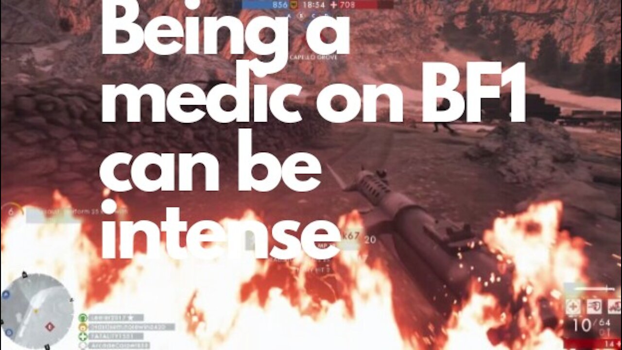 Being a medic on BF1 can be intense — Battlefield 1