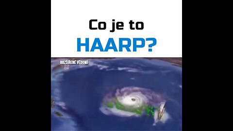 Co je to HAARP?