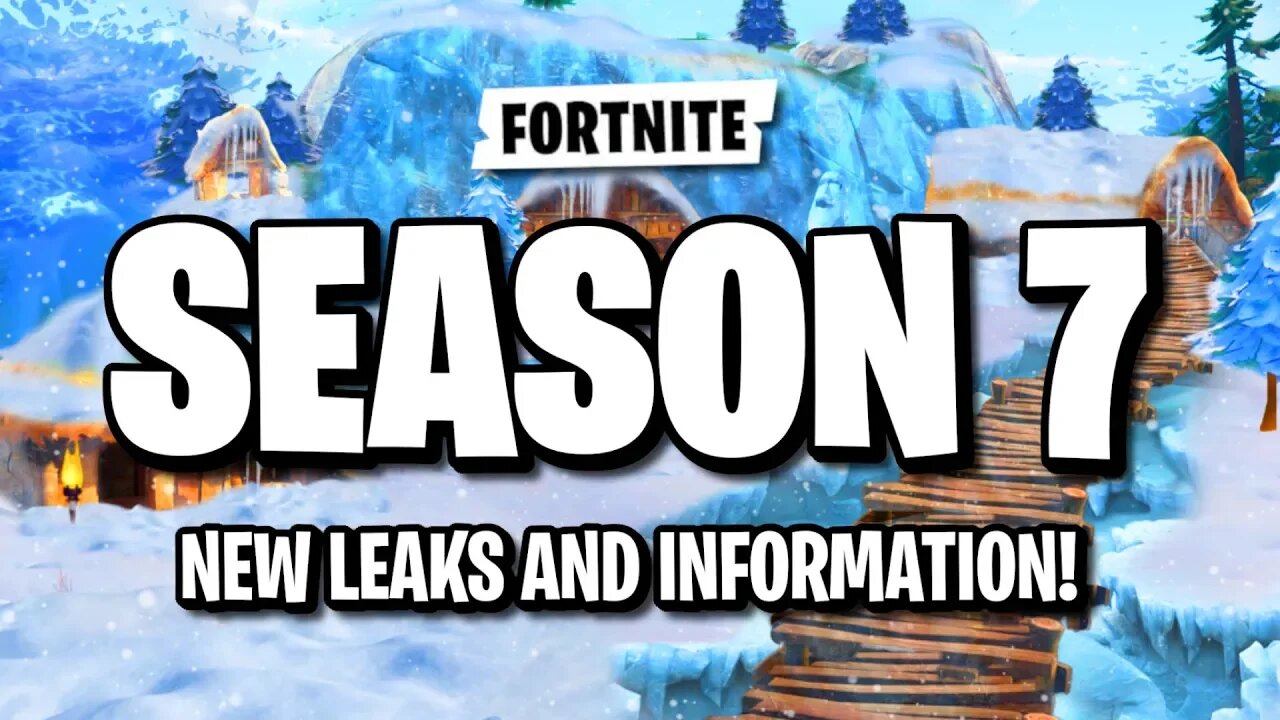 Fortnite Season 7 Leaks & Information! Fortnite Season 7 BATTLEPASS, TRAILER, THEME News! (Season 7)